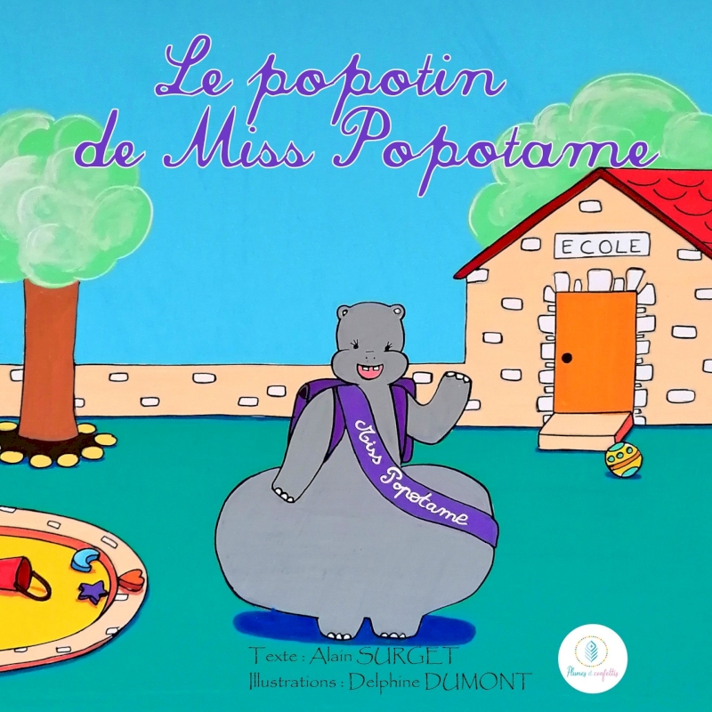 Dans la cour d'école, une hippopotame avec un énorme popotin porte son cartable. Elle a un ruban Miss Popotamesur l'épaule 