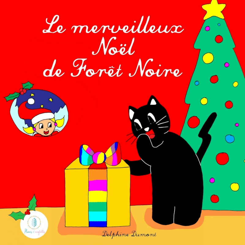 Couverture du livre : Forêt Noire le petit chat noir est surpris car il a un énorme cadeau au pied du sapin. Un petit lutin l'observe par la fenêtre avec un sourire complice. Histoire du soir