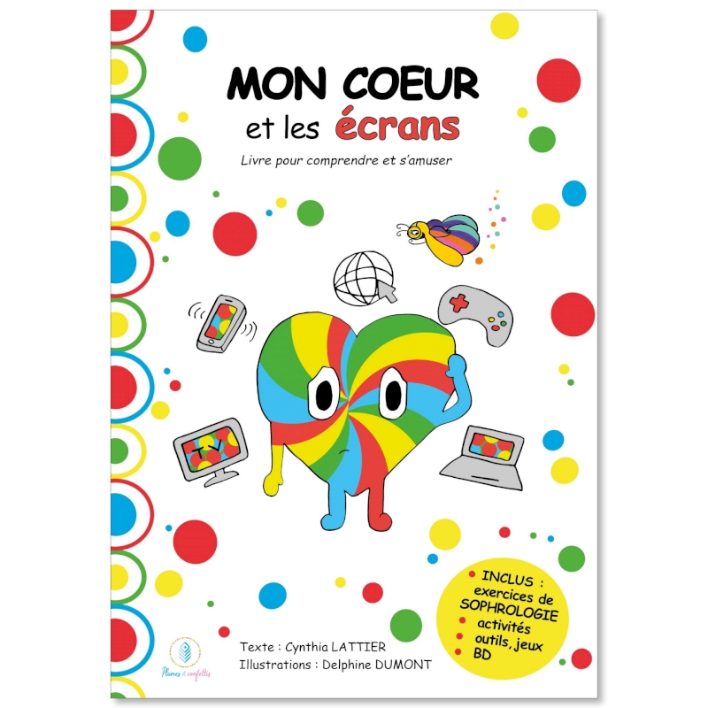 Mon Coeur et les écrans